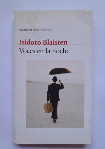 Voces En La Noche - Isidoro Blaisten