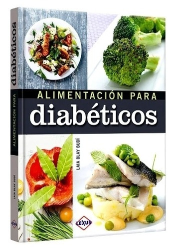 Libro Alimentación  Para Diabeticos.dietas.t. Dura Original