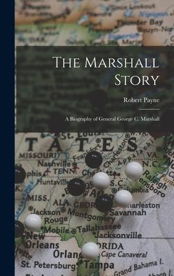 Libro The Marshall Story; A Biography Of General George C...