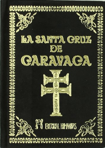 La Santa Cruz De Caravaca 