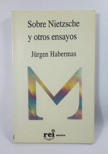 Sobre Nietzsche Y Otros Ensayos Jürgen Habermas