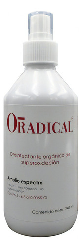 Desinfectante Spray Orgánico Oradical 240 Ml Superoxidación