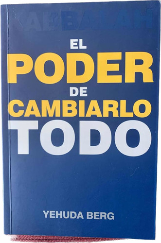 Libro Kabbalah El Poder De Cambiarlo Todo