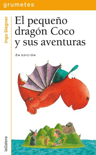 Libro El Pequeño Dragón Coco Y Sus Aventuras - Siegner, In