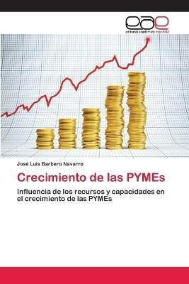 Libro Crecimiento De Las Pymes - Josã© Luis Barbero Navarro