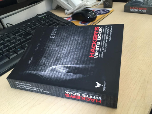 Hacker's Whitebook (español) Libro De Hacking Profesional