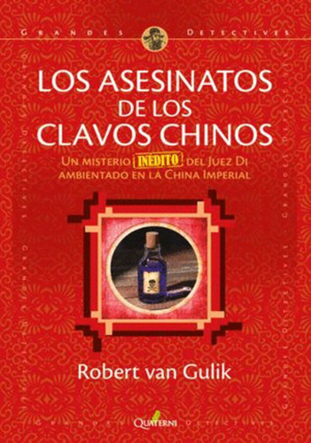 Libro Asesinatos De Los Clavos Chinos, Los