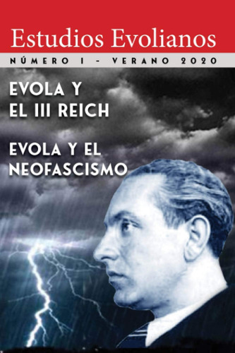 Libro: Evola Y El Iii Reich: Evola Y El Neofascimo (spanish 