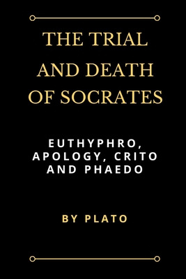 Libro The Trial And Death Of Socrates: Euthyphro, Apology...