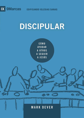 Discipular - Mark Dever
