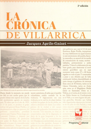 La Crónica De Villarrica, De Jacques Aprile-gniset. Editorial U. Del Valle, Tapa Blanda, Edición 2018 En Español