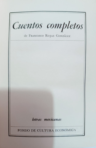 Cuentos Completos Francisco Rojas González