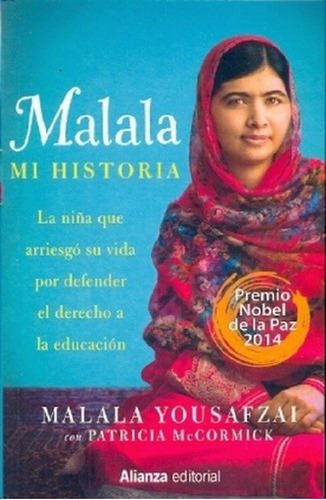Libro - Malala Mi Historia: La Niña Que Arriesgo Su Vida Po