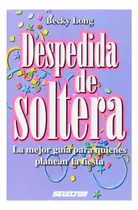 Comprar Despedida De Soltera