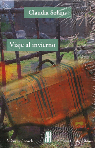 Viaje Al Invierno - Claudia Solans