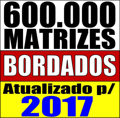 600 Mil Itens Matrizes Bordados Pes Brother Download