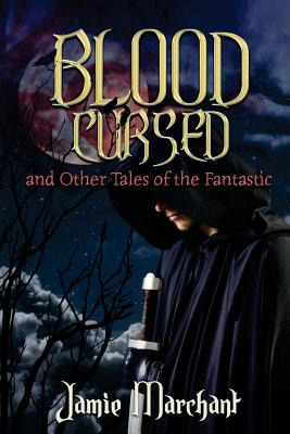 Libro Blood Cursed And Other Tales Of The Fantastic - Mar...