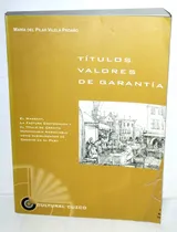 Comprar Títulos Valores De Garantía - María Del Pilar Vilela Proaño