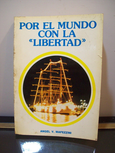 Adp Por El Mundo Con La Libertad Angel V. Mafezzini / 1981