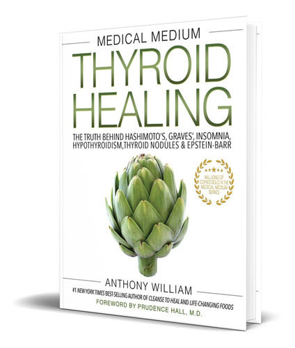 Medical Medium Thyroid Healing, De Anthony William. Editorial Hay House, Tapa Blanda En Inglés, 2021