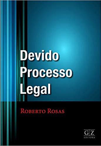 Libro Devido Processo Legal 01ed 18 De Rosas Roberto Gz Edi