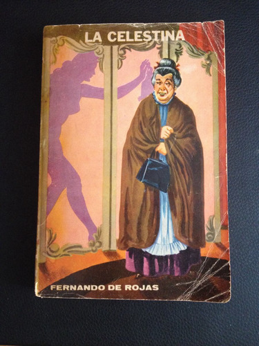 Libro La Celestina De Fernando De Rojas