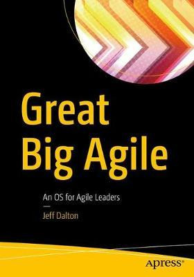 Libro Great Big Agile - Jeff Dalton