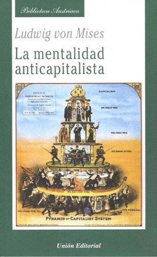 La Mentalidad Anticapitalista