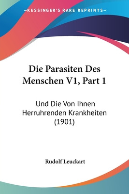 Libro Die Parasiten Des Menschen V1, Part 1: Und Die Von ...