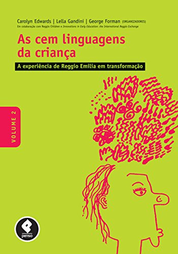 Libro As Cem Linguagens Da Criança Volume 2 A Experiência De