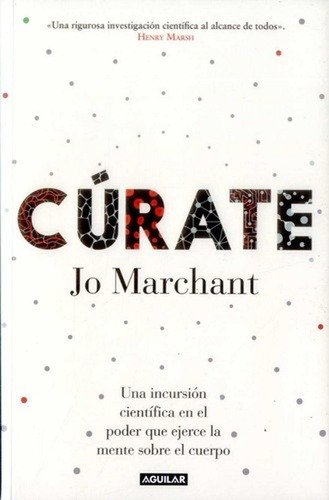 Cúrate, de Marchant, Jo. Editorial Aguilar, edición primera en español