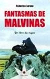 Fantasmas De Malvinas - Federico Lorenz