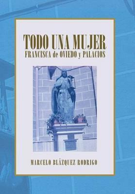 Libro Todo Una Mujer - Marcelo Blazquez Rodrigo