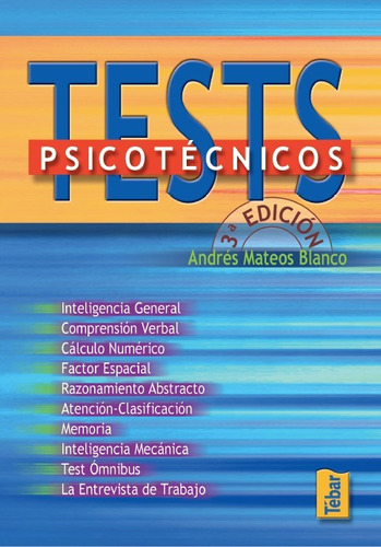 Libro Técnico Tests Psicotécnicos (3ºed.)