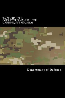 Libro Tm 9-1005-319-10 Operator's Manual For Carbine, 5.5...