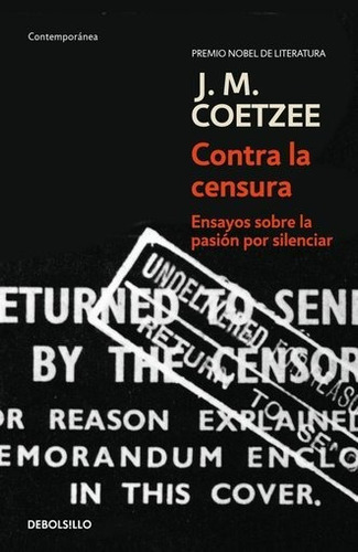 Contra La Censura - J.m. Coetzee