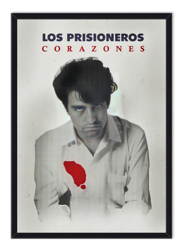 Cuadro Enmarcado - Póster Los Prisioneros - Corazones 1990