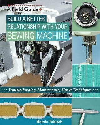 You And Your Sewing Machine - Bernie Tobisch