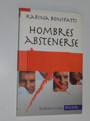 Hombres Abstenerse - Karina Bonifatti