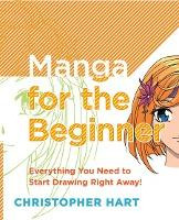 Libro Manga For The Beginner - Christopher Hart