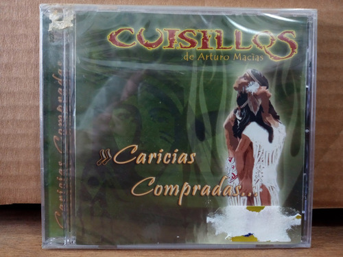 1 Cd Cuisillos De Arturo Macías - Caricias Compradas