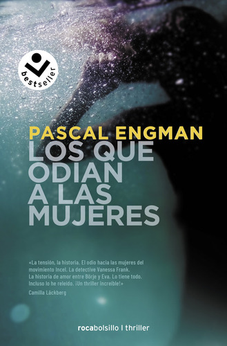 Libro Los Que Odian A Las Mujeres - Egman, Pascal