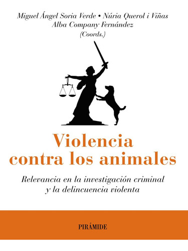 Violencia Contra Los Animales - Soria, Miguel Angel