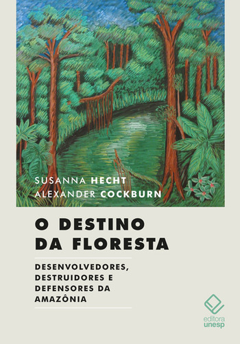 Livro O Destino Da Floresta