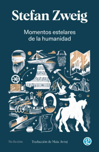 Libro Momentos Estelares De La Humanidad