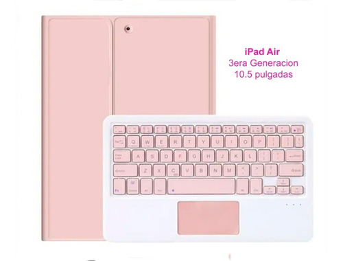Funda Teclado Con Touchpad @ iPad Air 3ra Generación Rosado