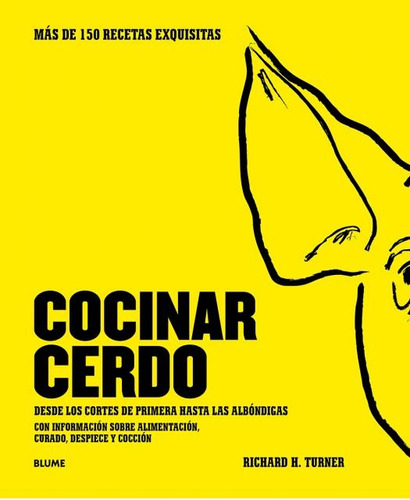 Cocinar Cerdo - Richard H. Turner