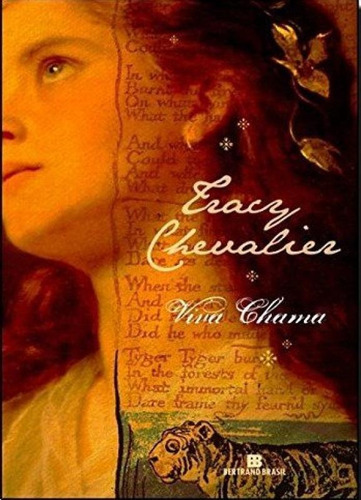 Viva Chama, De Tracy Chevalier. Editora Bertrand Do Brasil - Grupo Record, Capa Mole Em Português
