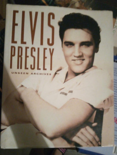 Elvis Presley, Unseen Archives
