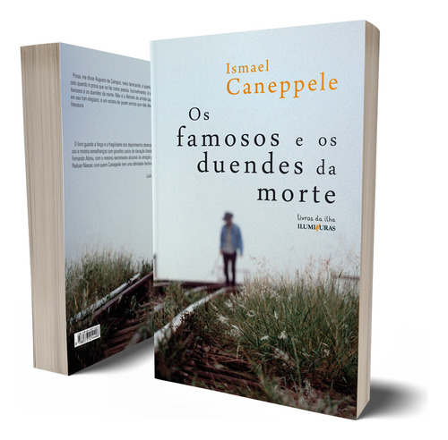 Os famosos e os duendes da morte, de Caneppele, Ismael. Livros da Ilha Editorial Editora Iluminuras Ltda., capa mole em português, 2014